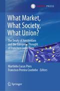 What Market, What Society, What Union?