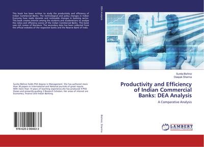 Productivity and Efficiency of Indian Commercial Banks: DEA Analysis