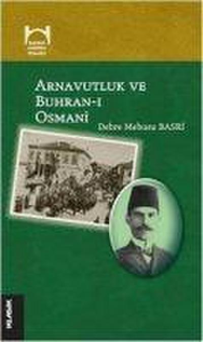 Arnavutluk ve Buhran-i Osmani