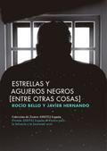 Estrellas y agujeros negros (entre otras cosas)