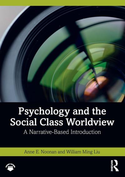 Psychology and the Social Class Worldview