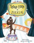 Teddy Eddy im Zirkus