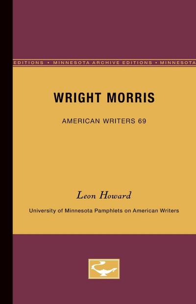 Wright Morris - American Writers 69