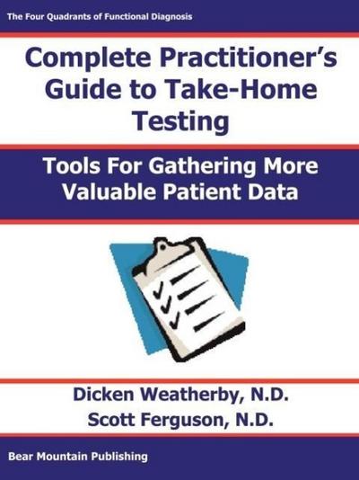 Practitioner’s Guide to Take-Home Testing