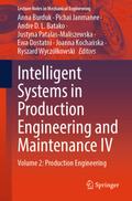 Intelligent Systems in Production Engineering and Maintenance IV