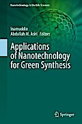 Applications of Nanotechnology for Green Synthesis