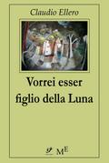 Vorrei essere figlio della Luna