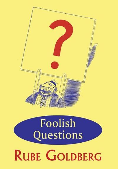 Foolish Questions