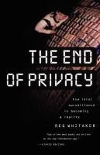 The End of Privacy