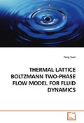 THERMAL LATTICE BOLTZMANN TWO-PHASE FLOW MODEL FOR