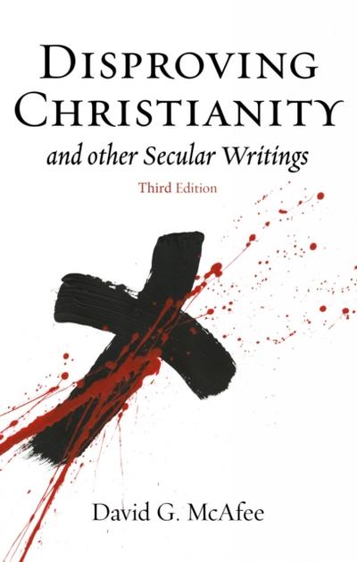 Disproving Christianity