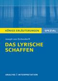 Eichendorff. Das lyrische Schaffen