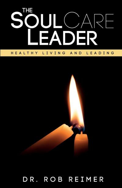 The Soul Care Leader