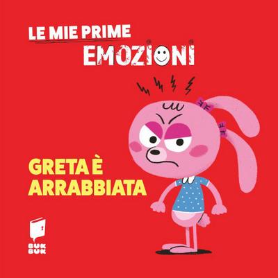 Greta è arrabbiata. Le mie prime emozioni