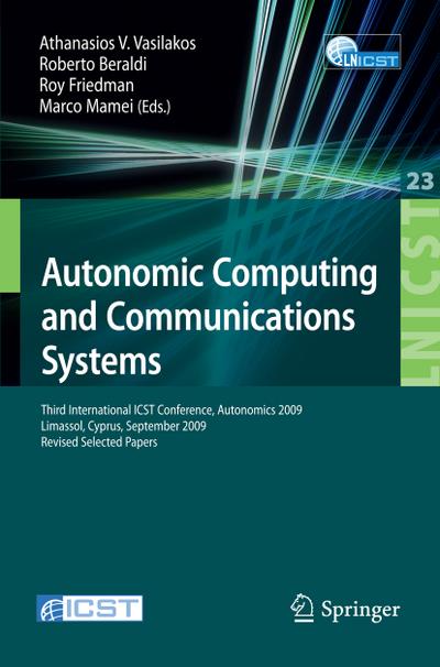 Autonomic Computing and Communications Systems