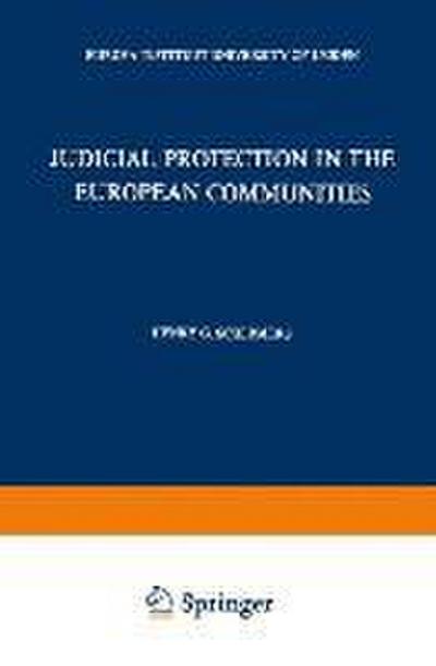 Judicial Protection in the European Communities