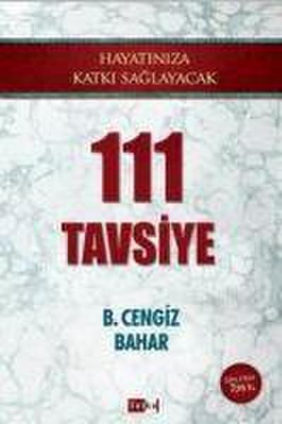 Hayatiniza Katki Saglayacak 111 Tavsiye