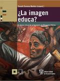 ¿La imagen educa?