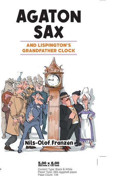 Agaton Sax and Lispington’s Grandfather Clock