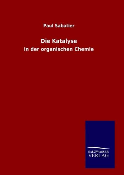 Die Katalyse