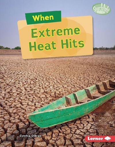 When Extreme Heat Hits