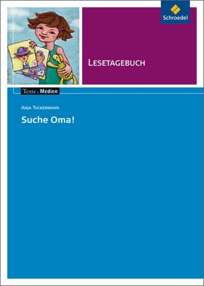 Anja Tuckermann ’Suche Oma!’, Lesetagebuch