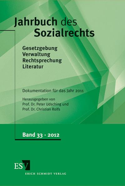 Jahrbuch des Sozialrechts - - Dokumentation für das Jahr 2011
