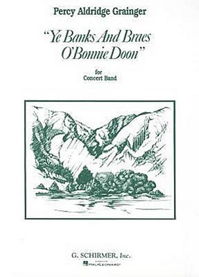 Ye Banks and Braes O’ Bonnie Doon