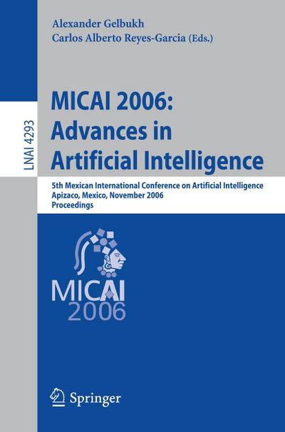 MICAI 2006: Advances in Artificial Intelligence