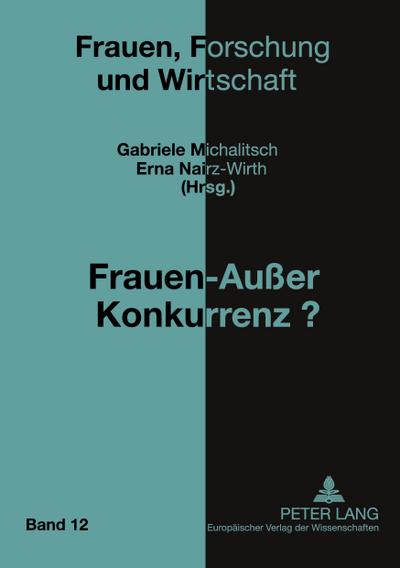 Frauen - Außer Konkurrenz?
