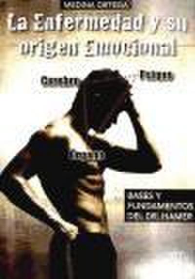 La enfermedad y su origen emocional