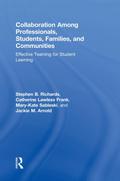 Collaboration Among Professionals, Students, Families, and Communities