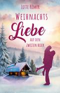 Weihnachtsliebe auf den zweiten Blick