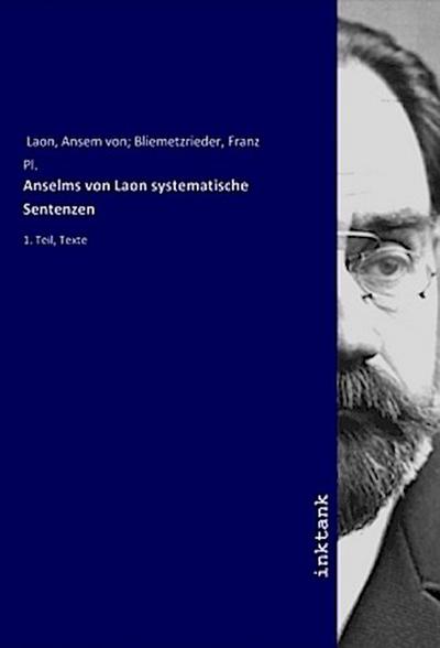 Anselms von Laon systematische Sentenzen