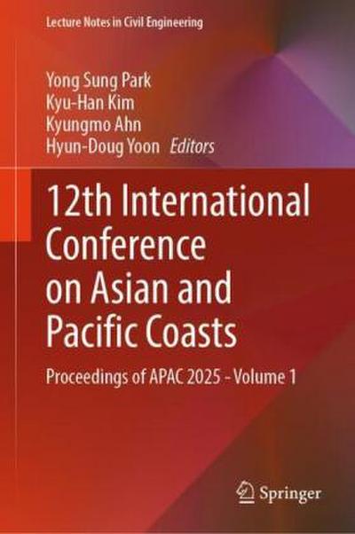 12th International Conference on Asian and Pacific Coasts