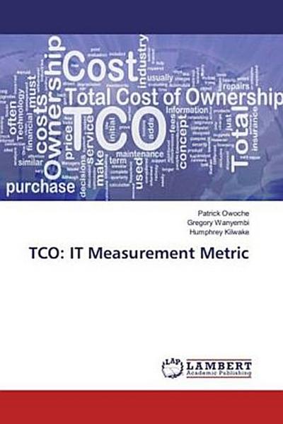 TCO: IT Measurement Metric
