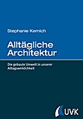 Alltägliche Architektur