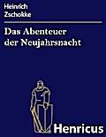 Das Abenteuer der Neujahrsnacht