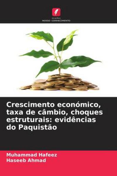 Crescimento económico, taxa de câmbio, choques estruturais: evidências do Paquistão