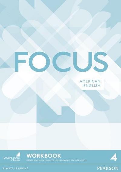 Brayshaw, D: Focus AmE 4 Workbook