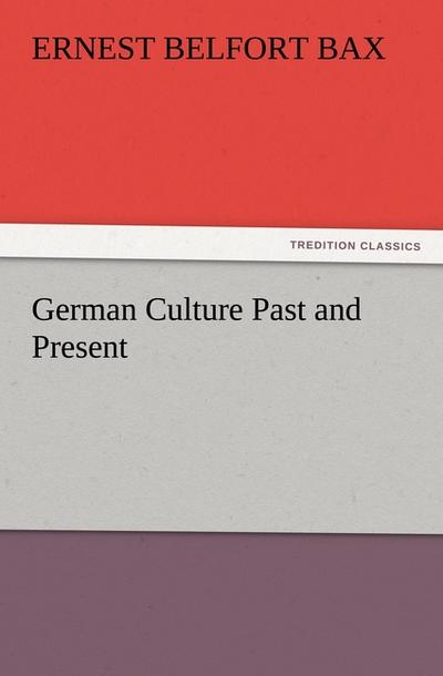 German Culture Past and Present