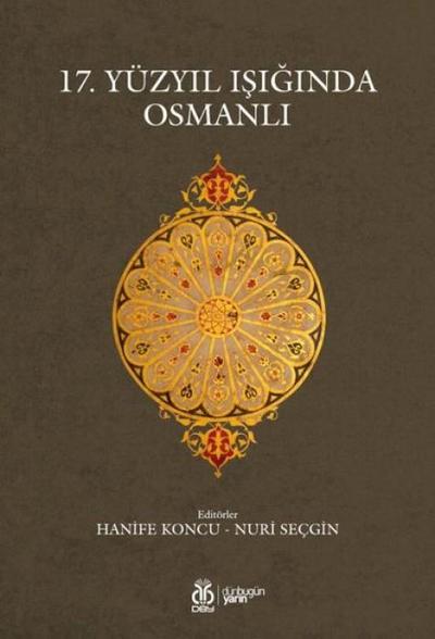 17. Yüzyil Isiginda Osmanli