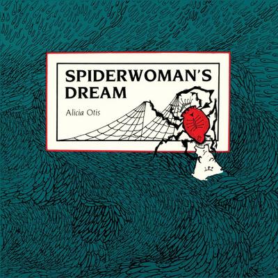 Spiderwoman’s Dream