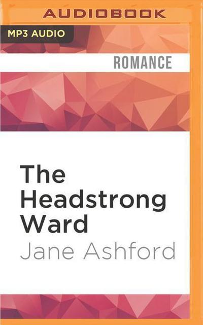 The Headstrong Ward