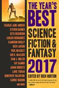 The Year’s Best Science Fiction & Fantasy, 2017 Edition (The Year’s Best Science Fiction & Fantasy, #9)