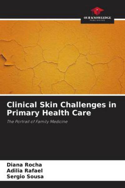 Clinical Skin Challenges in Primary Health Care