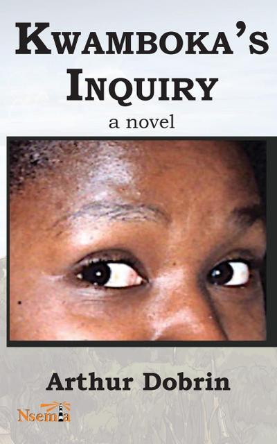 Kwamboka’s Inquiry