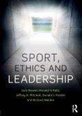 Sport, Ethics and Leadership