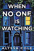 When No One Is Watching