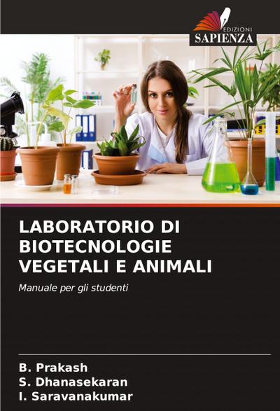 LABORATORIO DI BIOTECNOLOGIE VEGETALI E ANIMALI